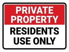 Private property residents use only